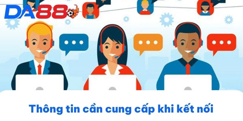 Thông tin cần cung cấp khi kết nối